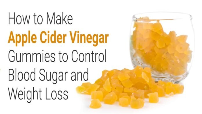How-to-Make-Apple-Cider-Vinegar-Gummies-to-Control-Blood-Sugar-and-Weight-Loss